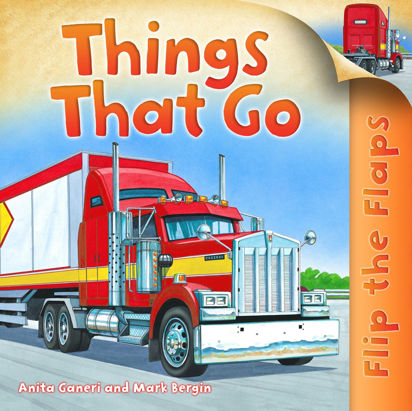 Things That Go (Flip the Flaps Series)