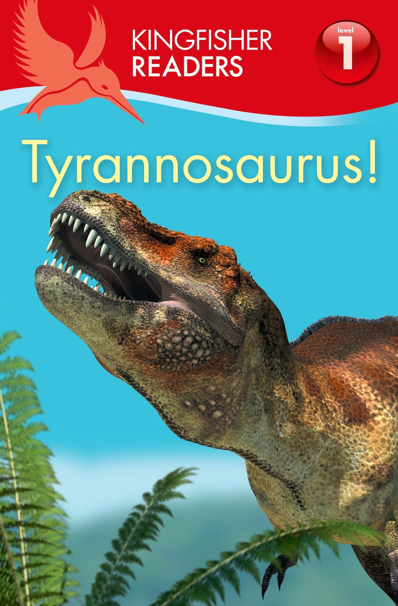 Tyrannosaurus (Kingfisher Readers Series: Level 1)