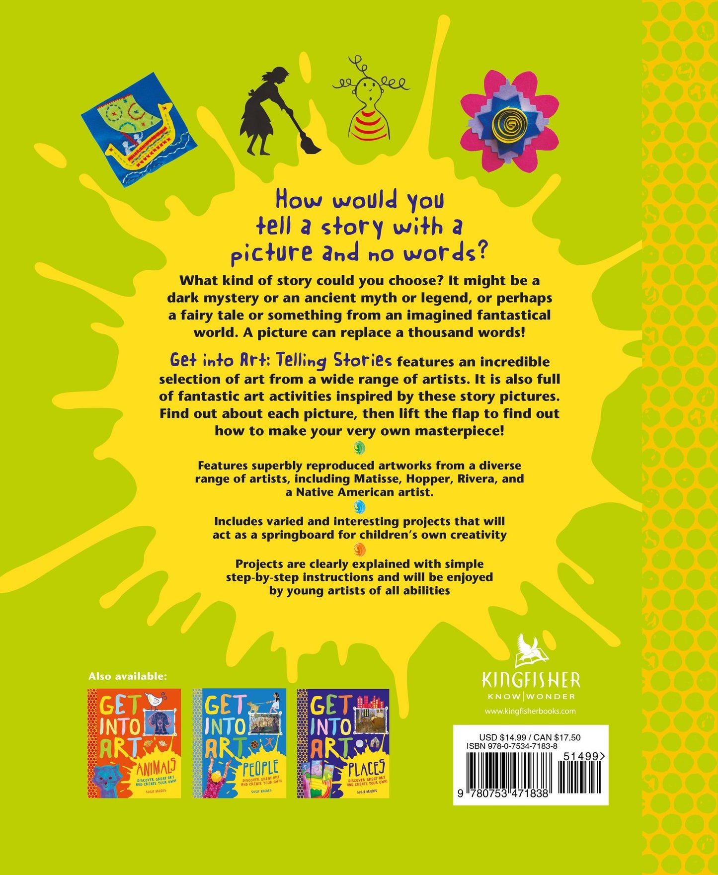 Get Into Art Telling Stories: Discover Great Art and Create Your Own!