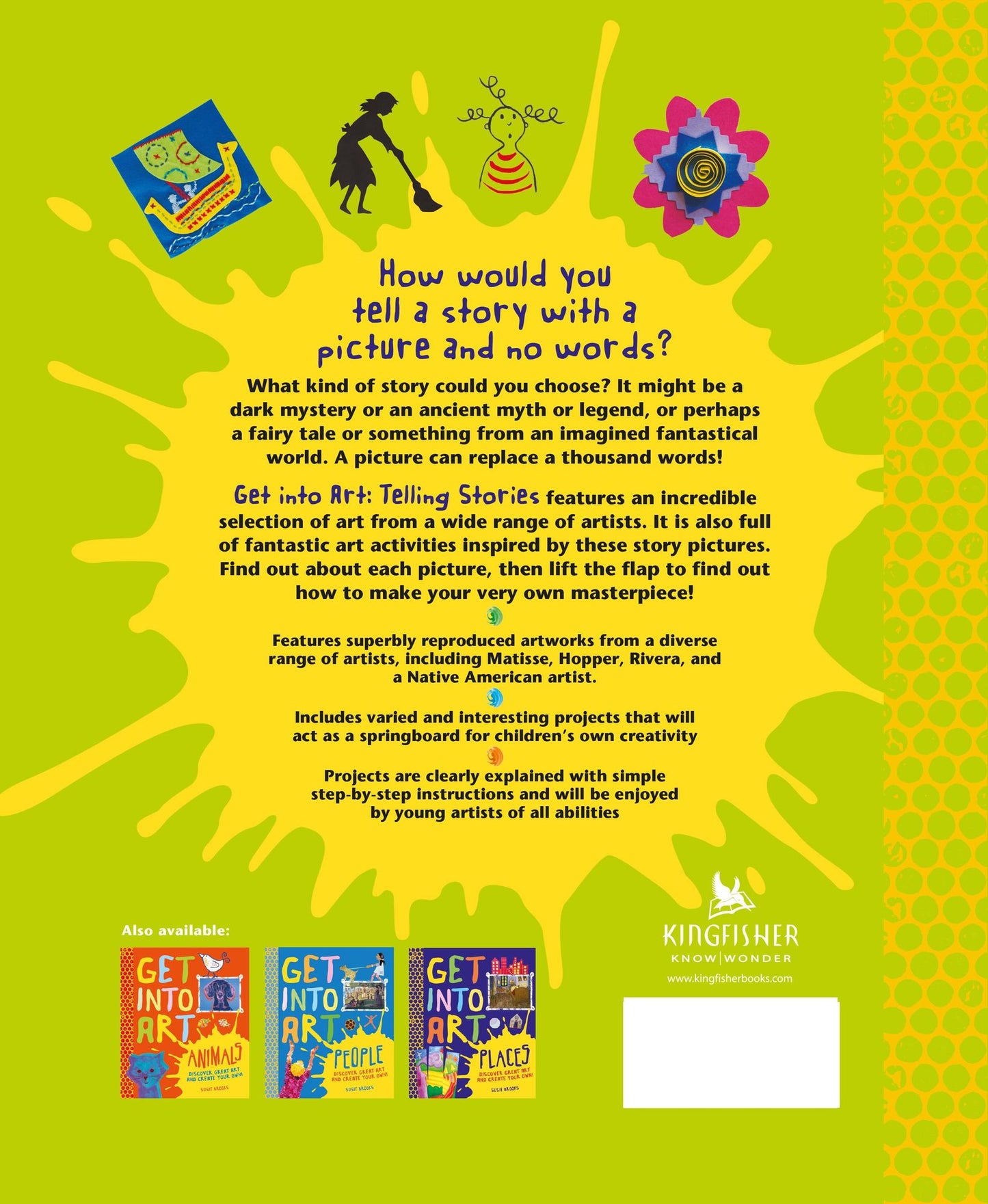 Get Into Art Telling Stories: Discover Great Art and Create Your Own!