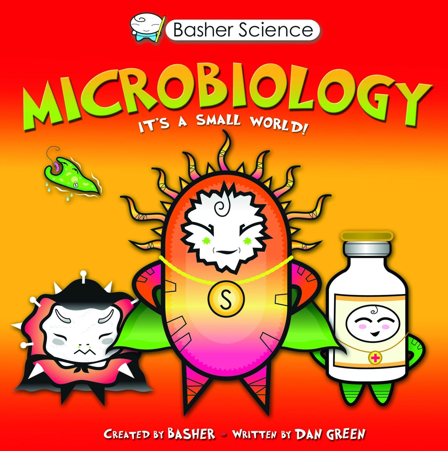Basher Science: Microbiology