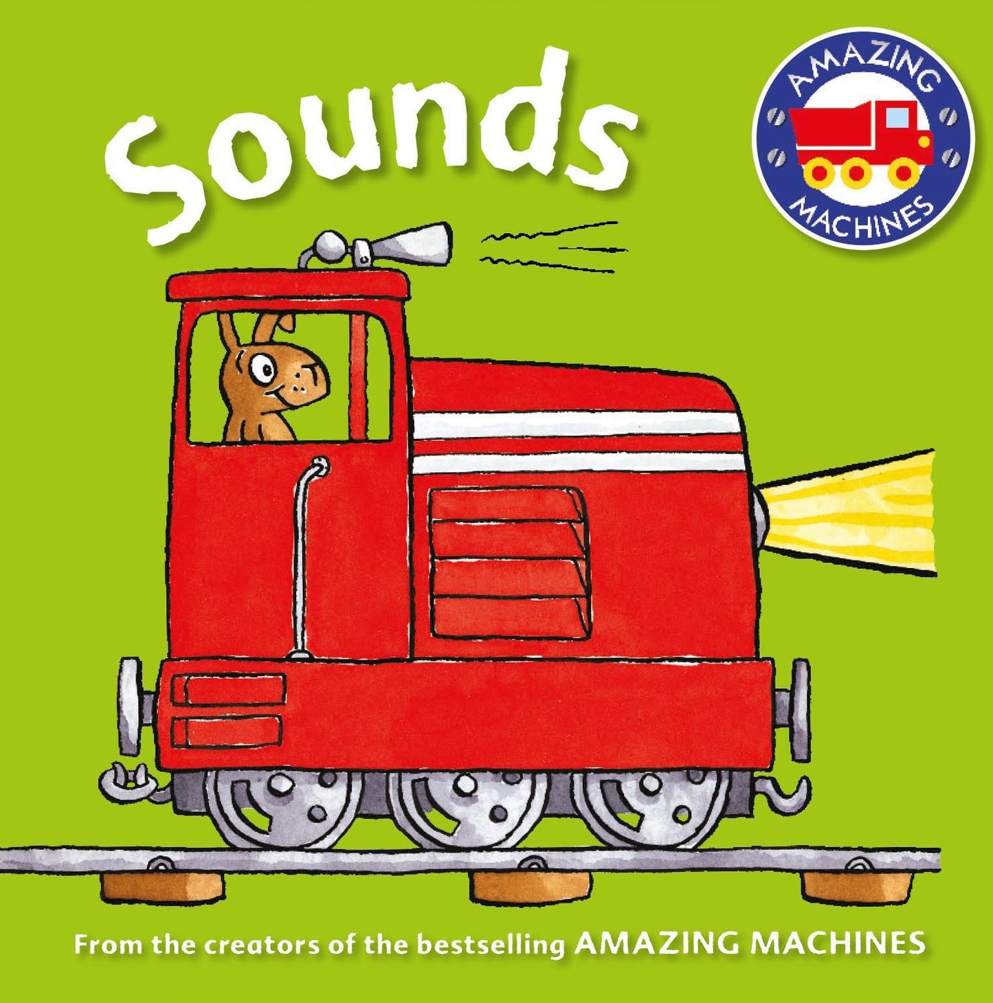 Amazing Machines First Concepts: Sounds