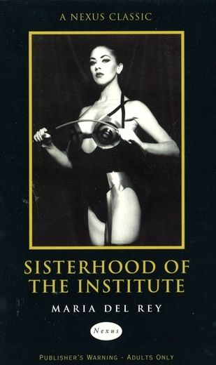 Sisterhood Of The Institute