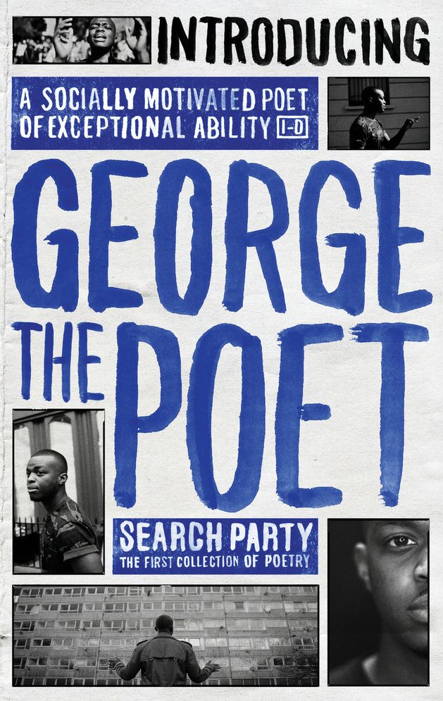 Introducing George The Poet: Search Party: A Collection of Poems
