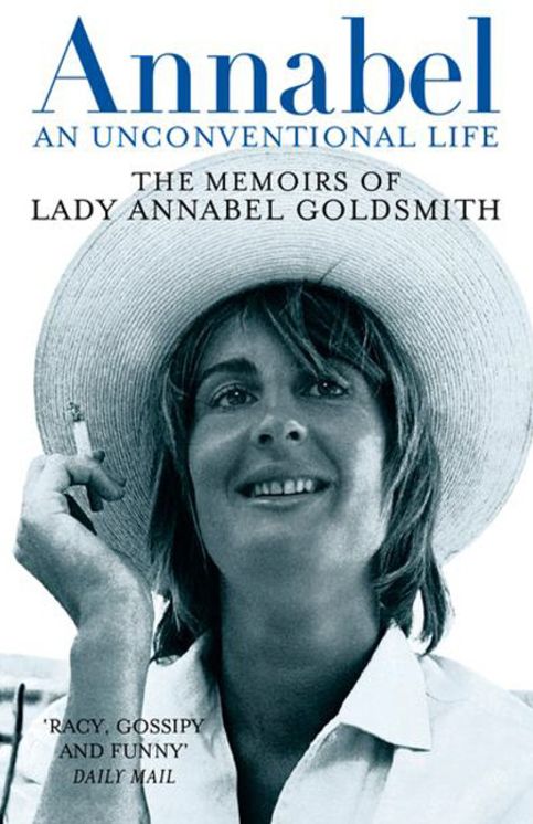 Annabel: An Unconventional Life: The Memoirs of Lady Annabel Goldsmith