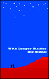 With Longer Strides