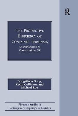 Productive Efficiency of Container Terminals