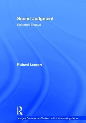 Sound Judgment: Selected Essays