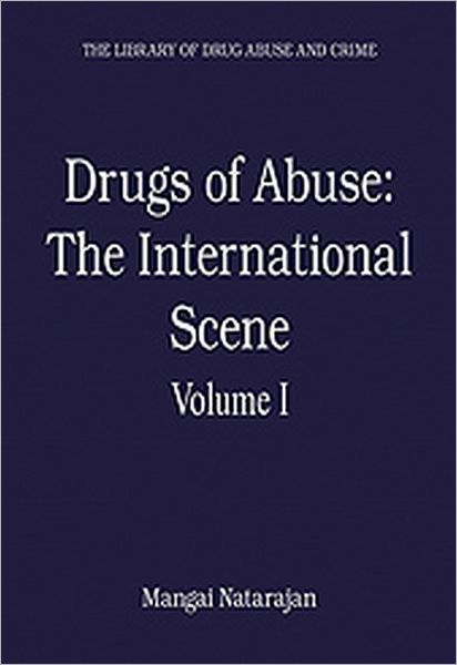 Drugs of Abuse: The International Scene