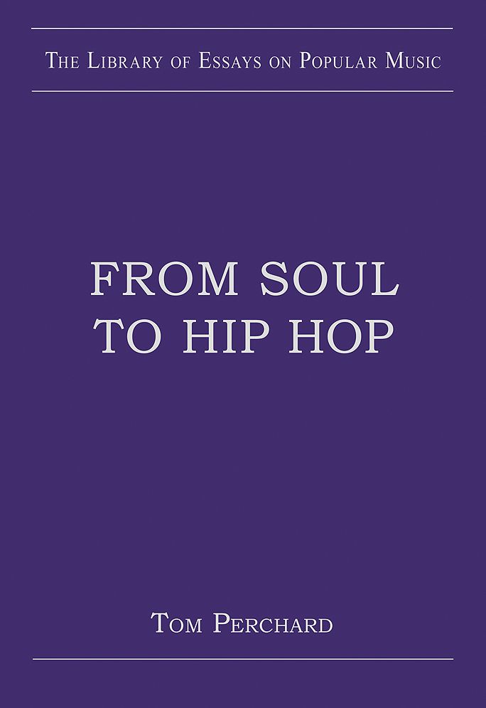 From Soul to Hip Hop