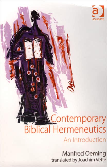 Contemporary Biblical Hermeneutics: An Introduction