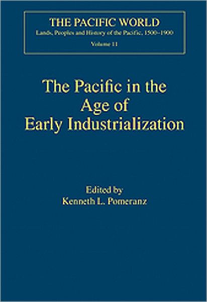 The Pacific in the Age of Early Industrialization