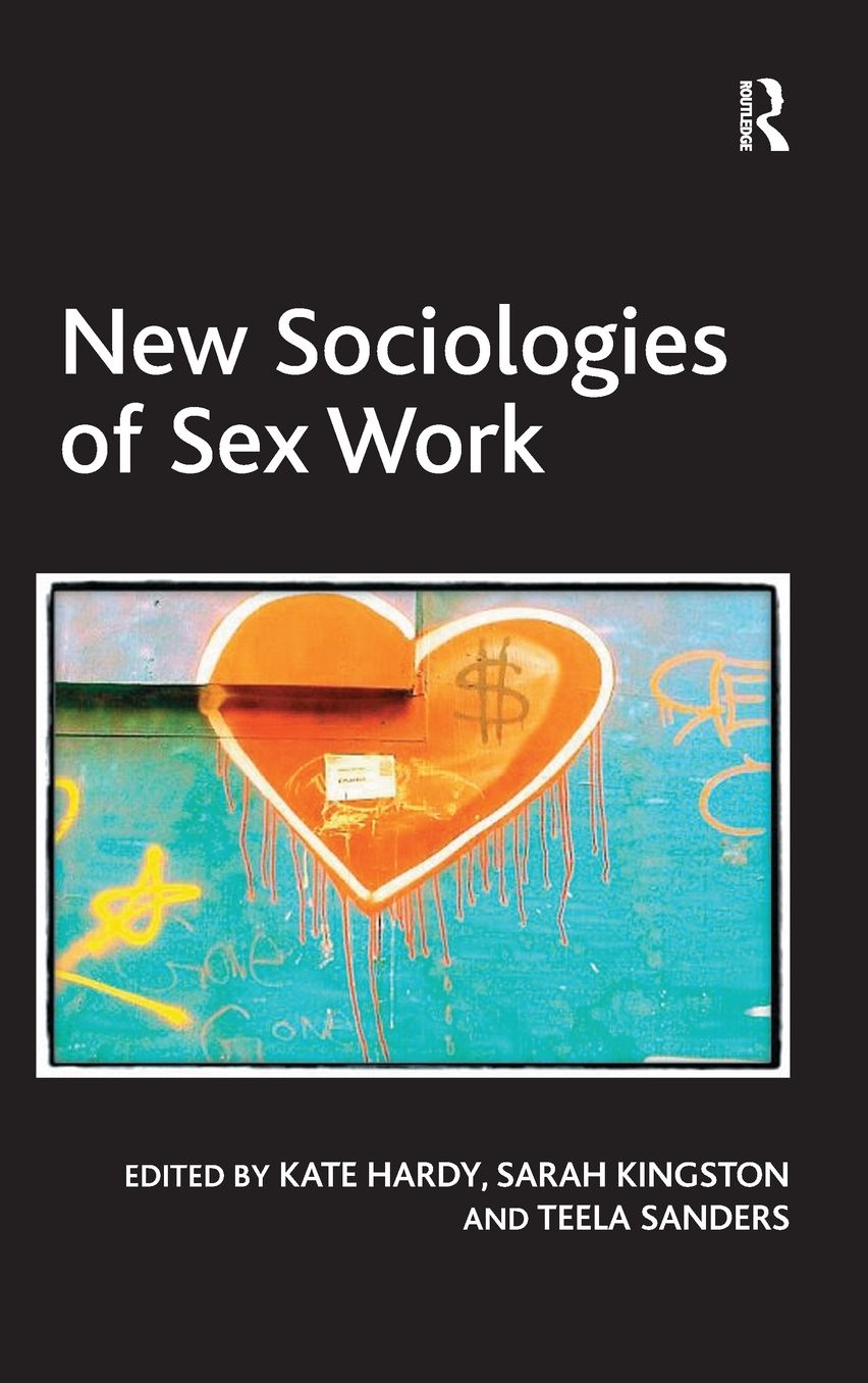New Sociologies of Sex Work