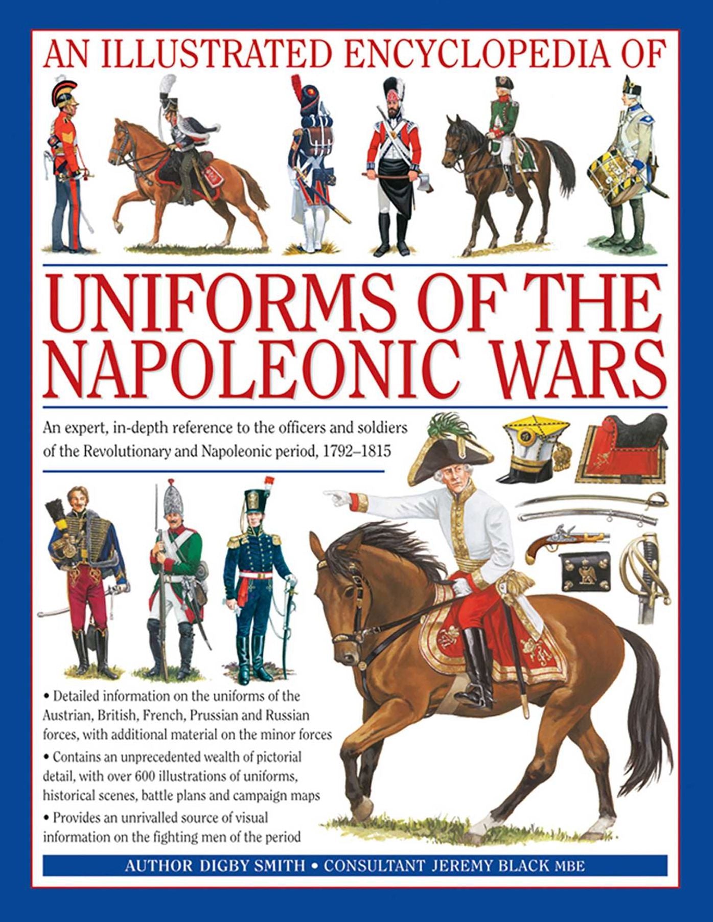 Illustrated Encyclopedia of the Uniforms of the Napoleonic Wars