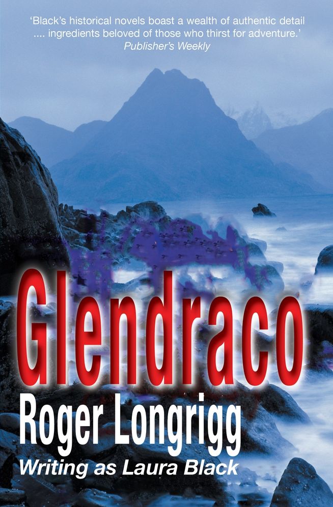 Glendraco: (Writing as Laura Black)