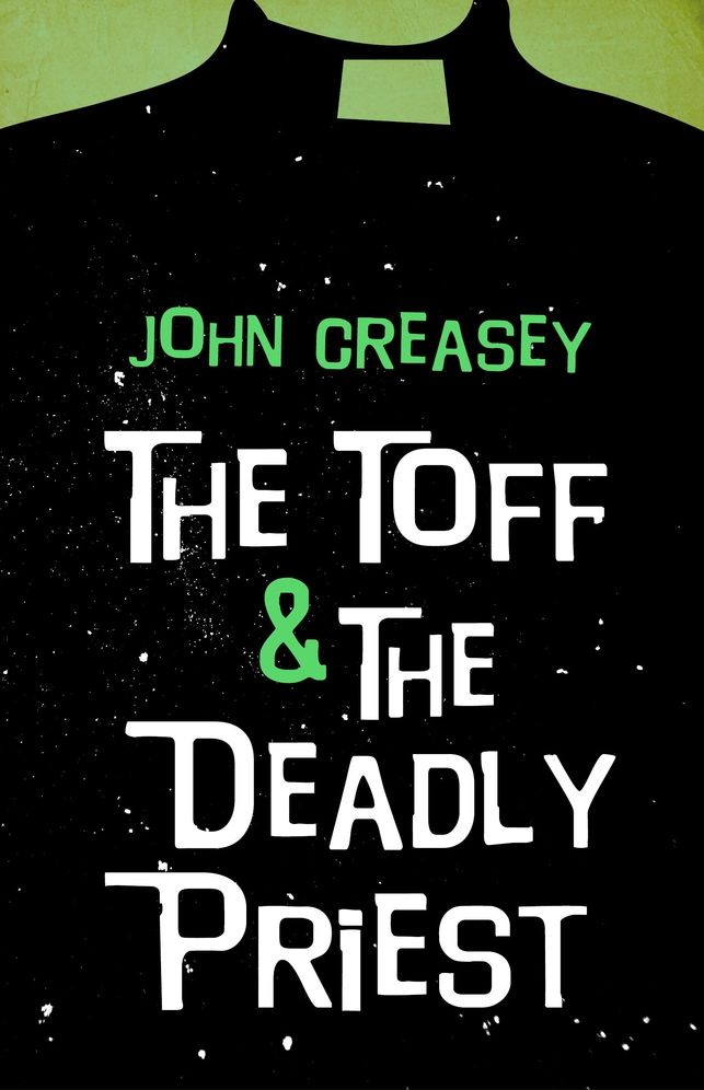 The Toff and The Deadly Priest