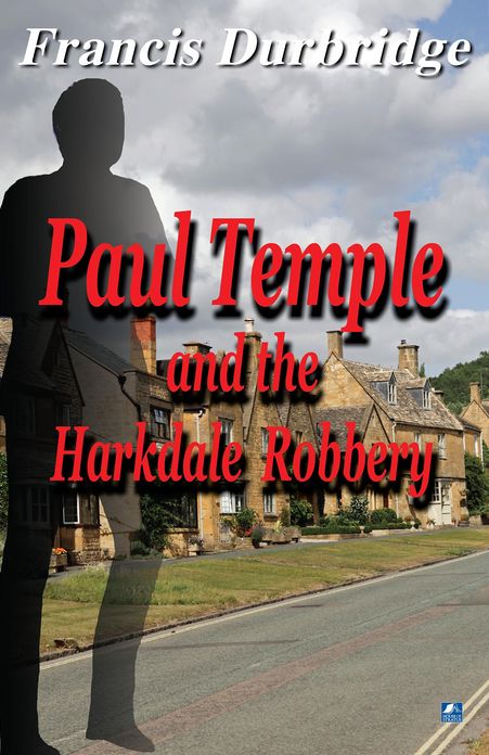 Paul Temple and the Harkdale Robbery