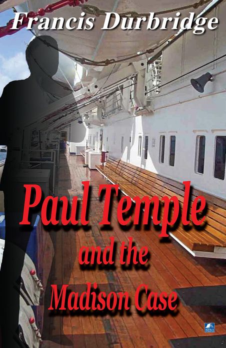 Paul Temple and the Madison Case