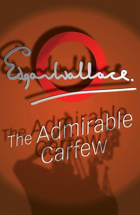 The Admirable Carfew