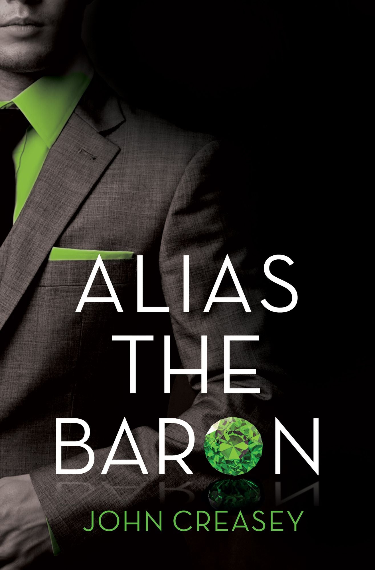 Alias the Baron: (Writing as Anthony Morton)