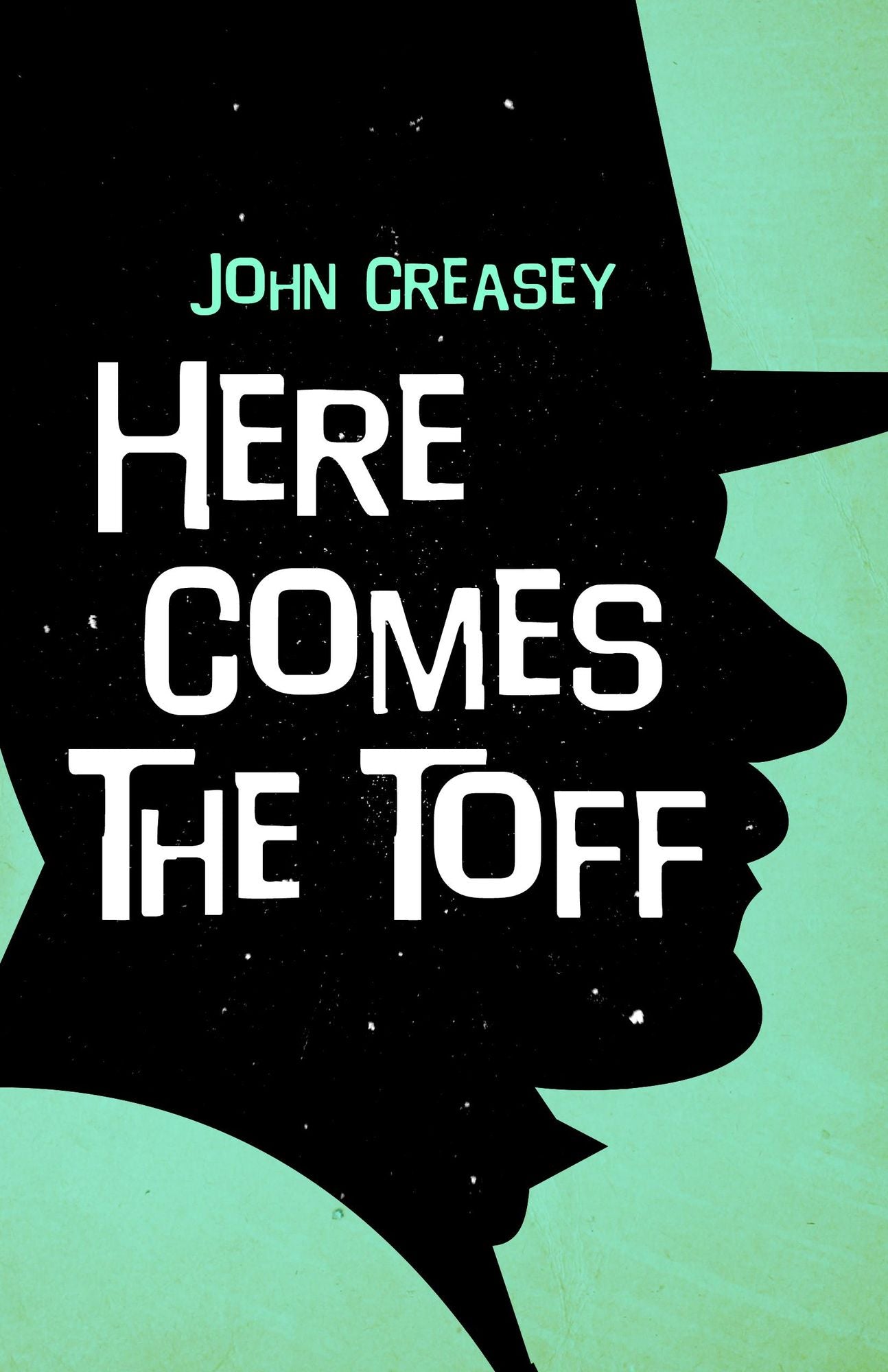 Here Comes the Toff