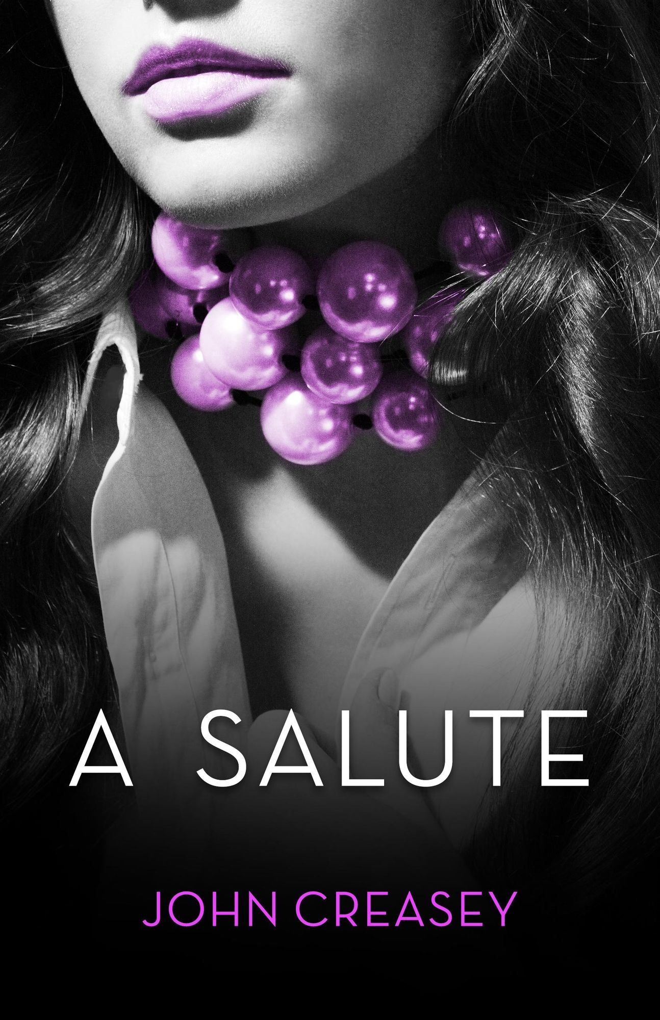 A Salute: (Writing as Anthony Morton)