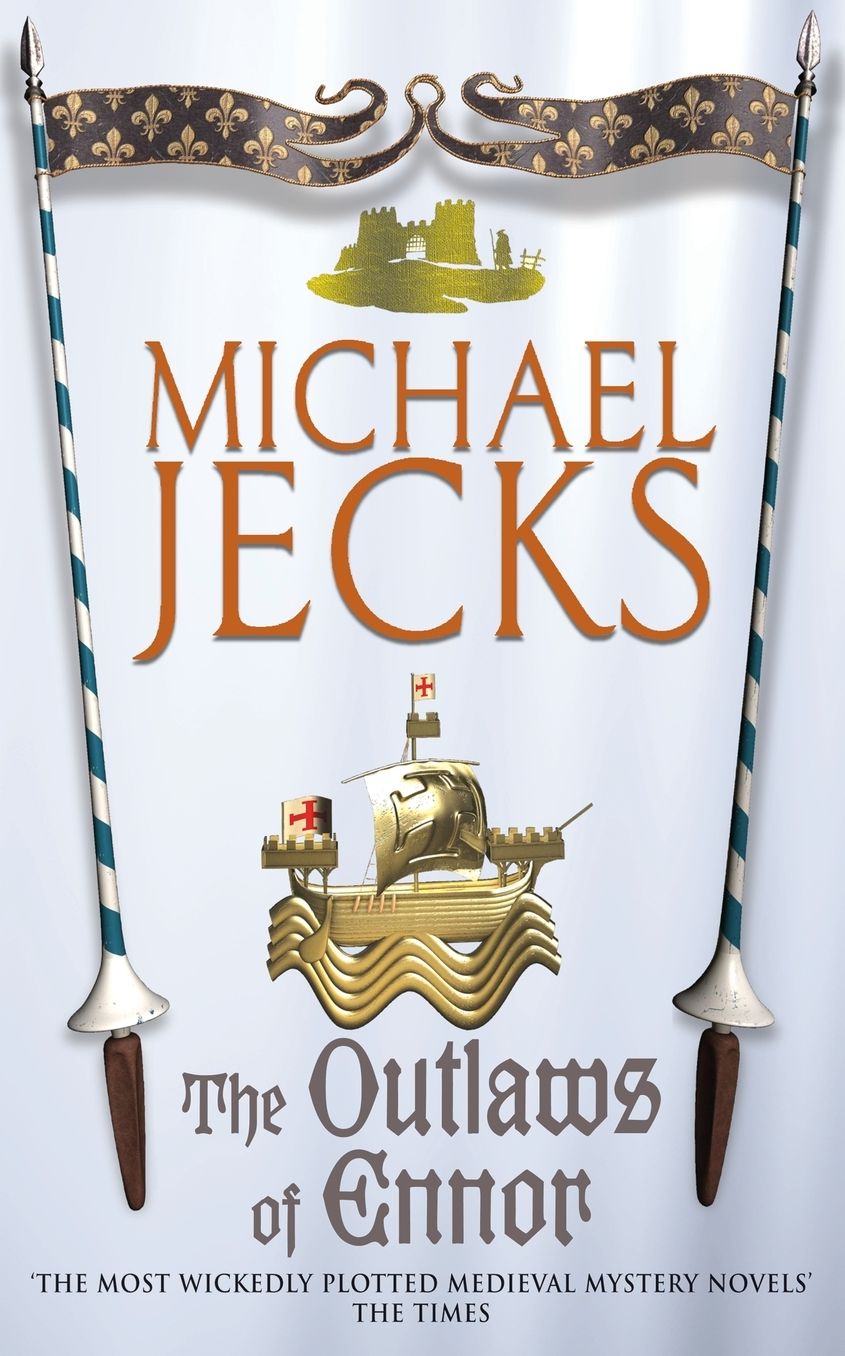 The Outlaws of Ennor (Medieval West Country Series #16)