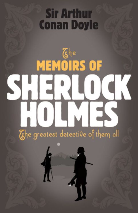 The Memoirs of Sherlock Holmes