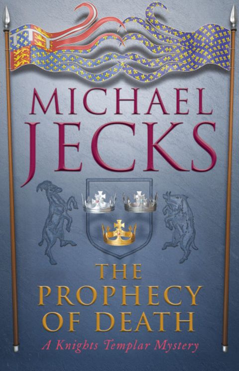 The Prophecy of Death (Medieval West Country Series #25)