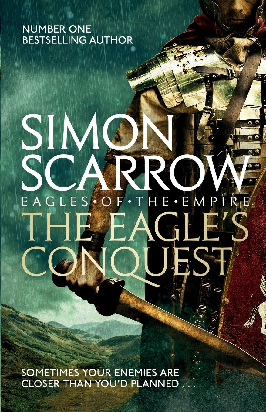 The Eagle's Conquest (Eagles of the Empire 2)