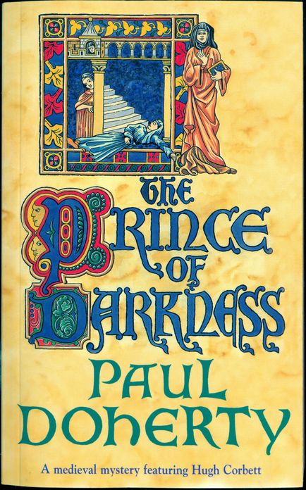 The Prince of Darkness (Hugh Corbett Mysteries, Book 5): A gripping medieval mystery of intrigue and espionage