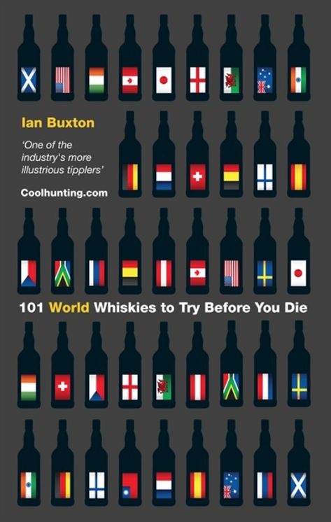 101 World Whiskies to Try Before You Die