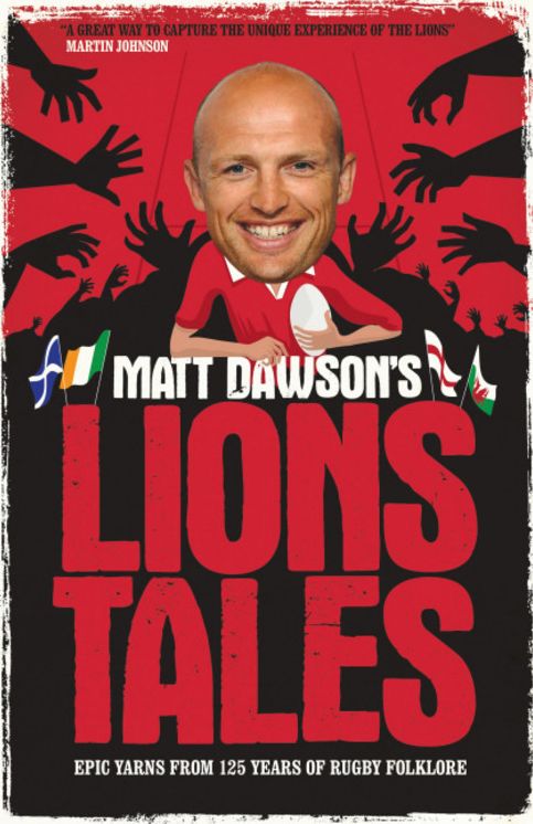 Matt Dawson's Lions Tales