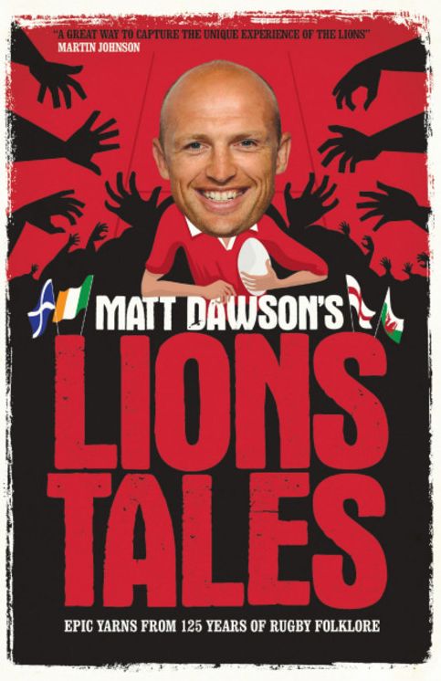 Matt Dawson's Lions Tales