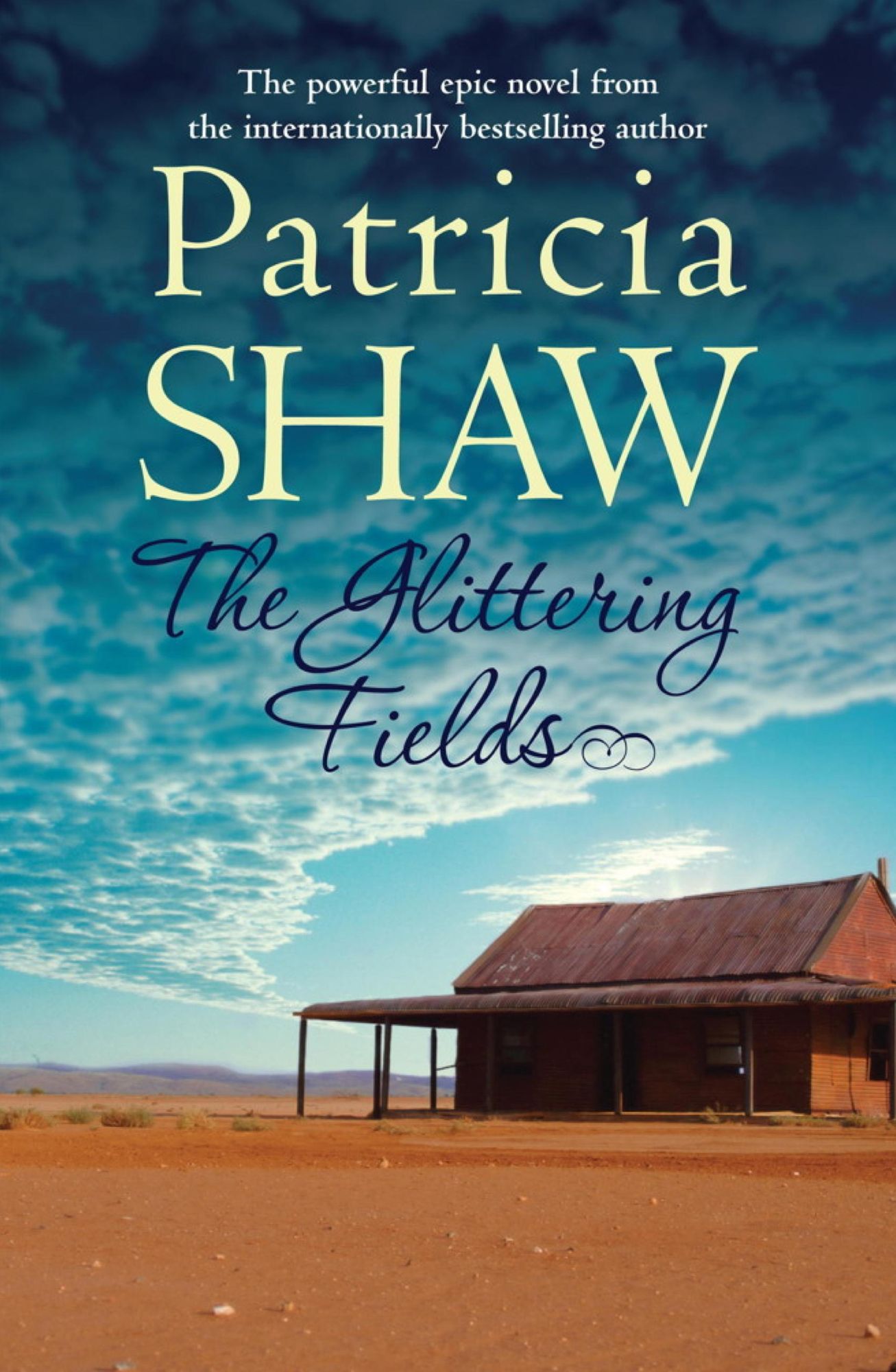 The Glittering Fields: A powerful saga from the Australian gold mines
