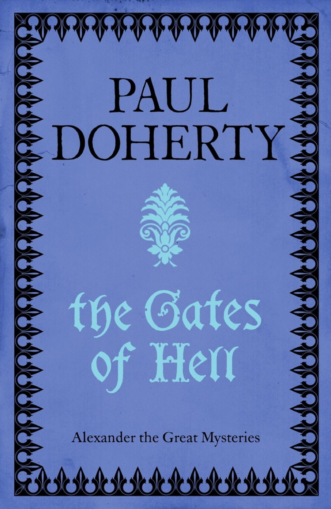 The Gates of Hell (Telamon Triology, Book 3): A thrilling mystery of murder and adventure