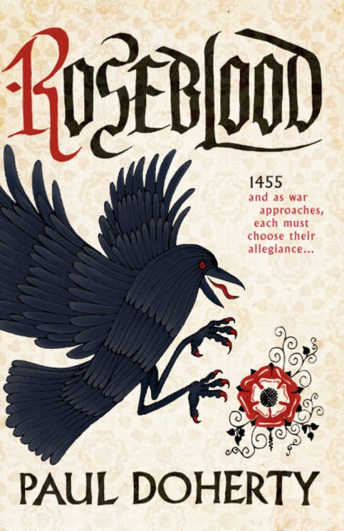 Roseblood: A gripping tale of a turbulent era in English history