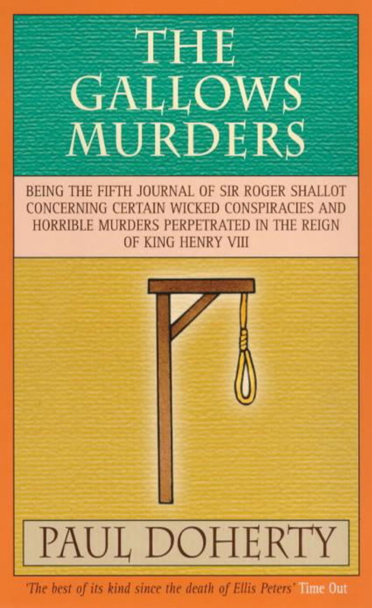 The Gallows Murders (Tudor Mysteries, Book 5): A gripping Tudor mystery of blackmail, treason and murder