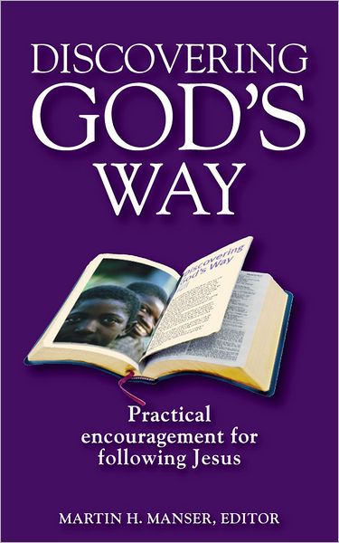 Discovering God's Way: Practical Encouragement for Following Jesus