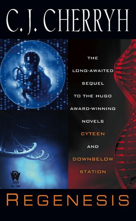 Regenesis (Cyteen Series)