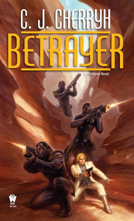 Betrayer: Book Twelve of Foreigner