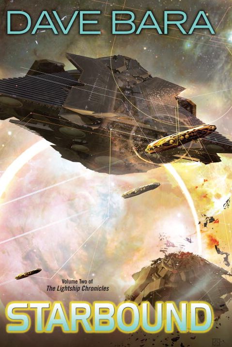 Starbound: Volume Two of the Lightship Chronicles