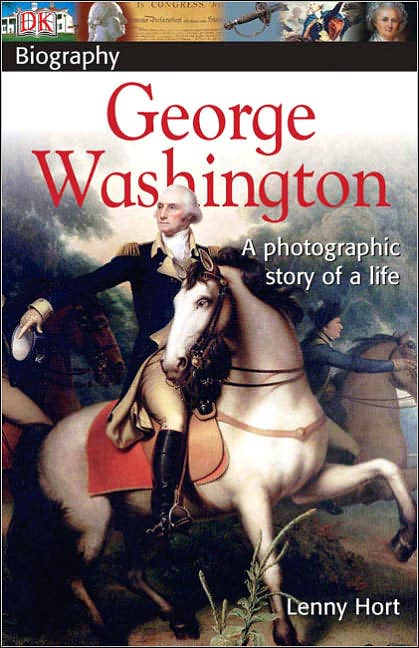 DK Biography: George Washington