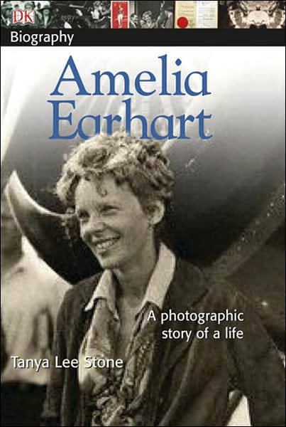 DK Publishing: Amelia Earhart