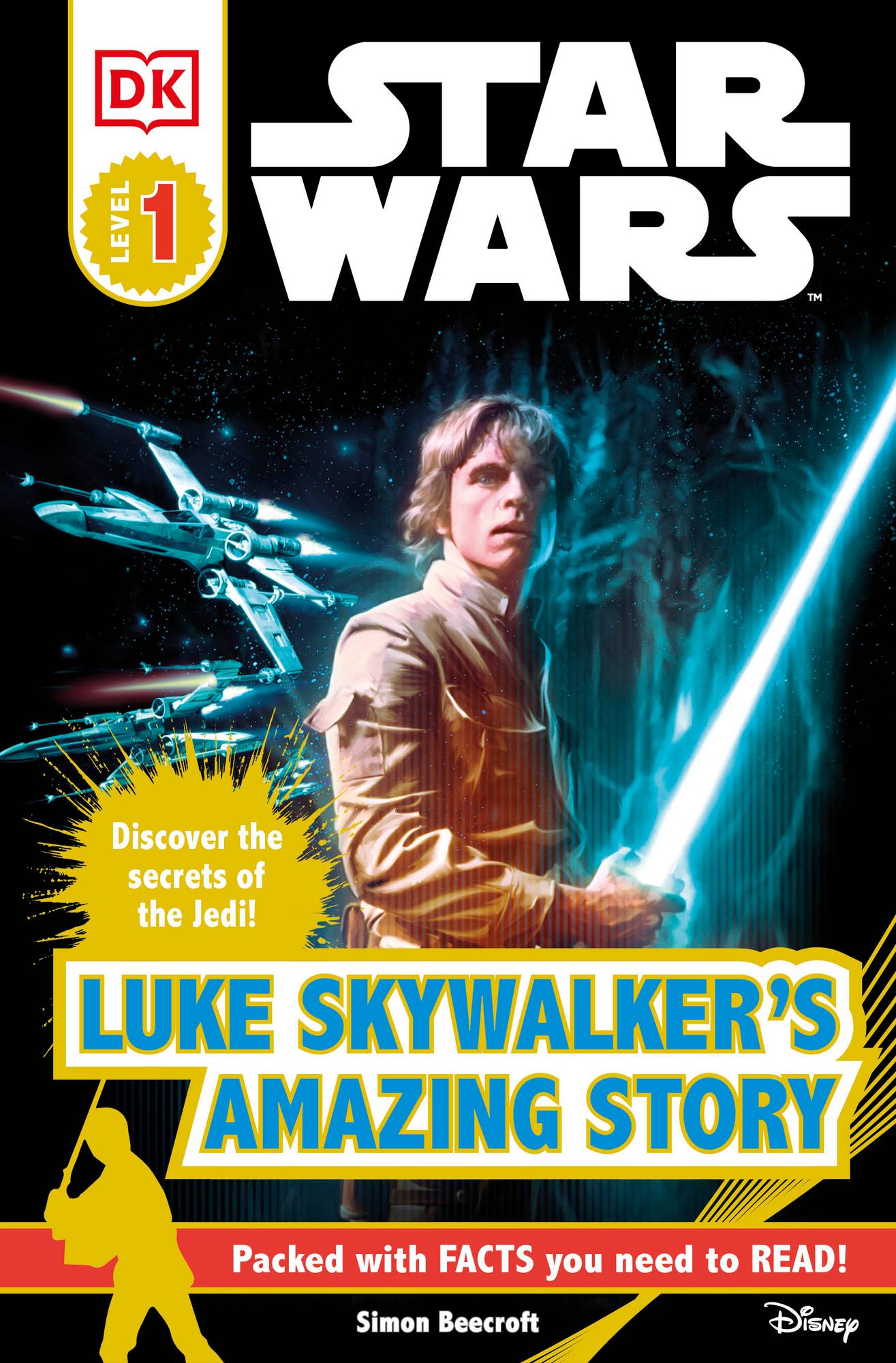 Luke Skywalker's Amazing Story (Star Wars: DK Readers Level 1 Series)