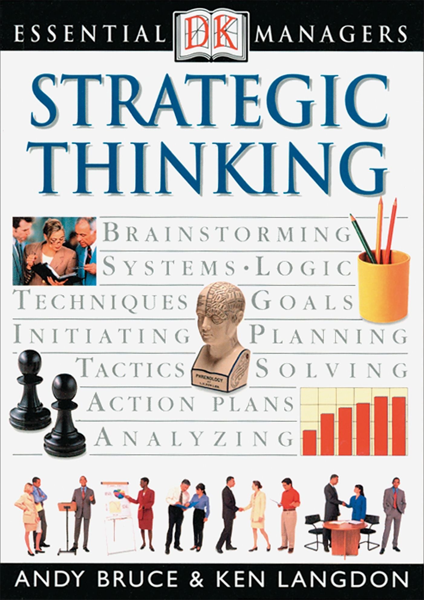 Strategic Thinking (DK Essential Managers Series)