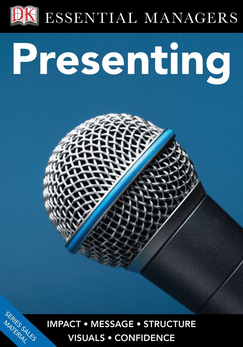 Presenting (DK Essential Managers Series)