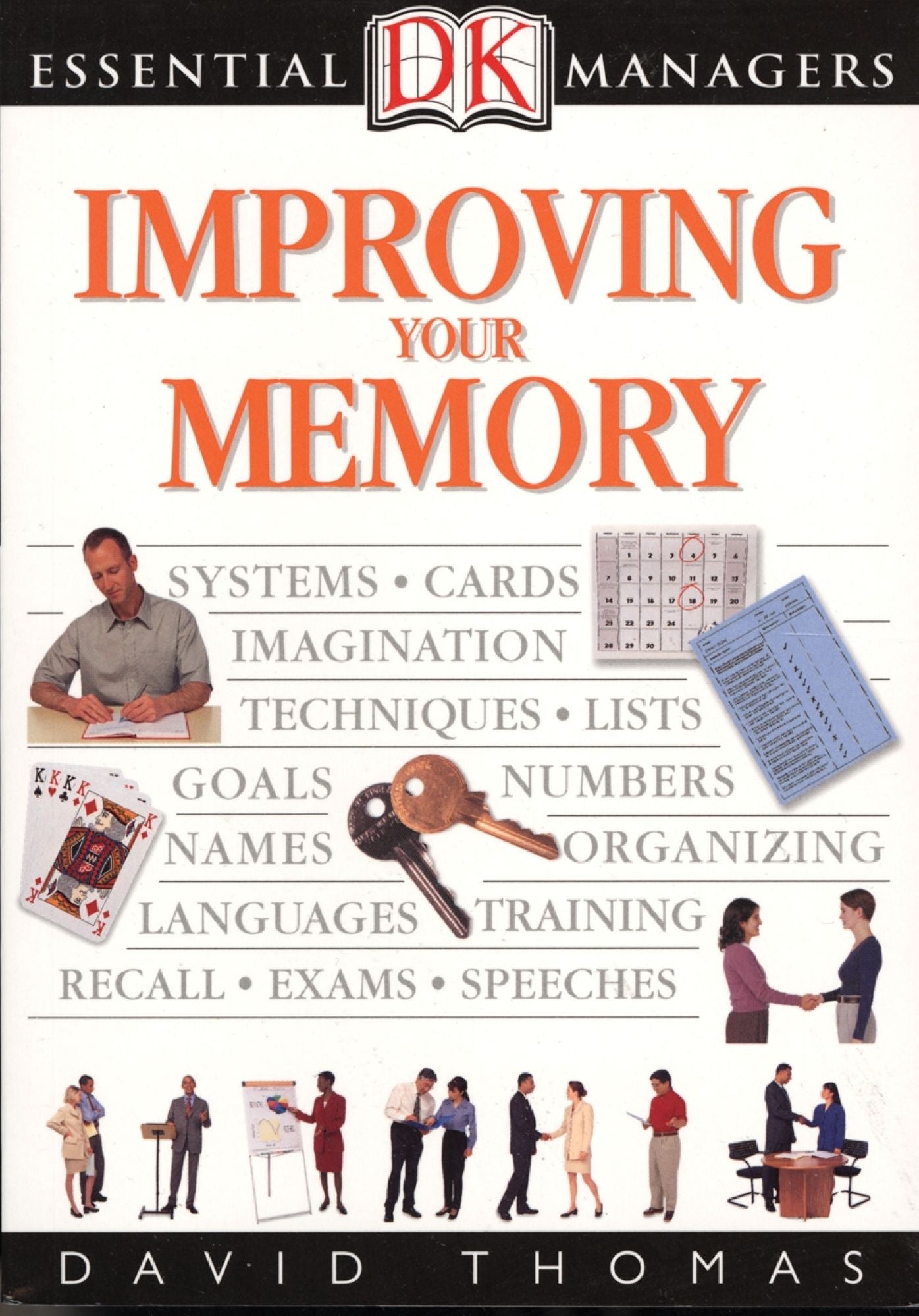 Improving Your Memory (DK Essential Managers Series)