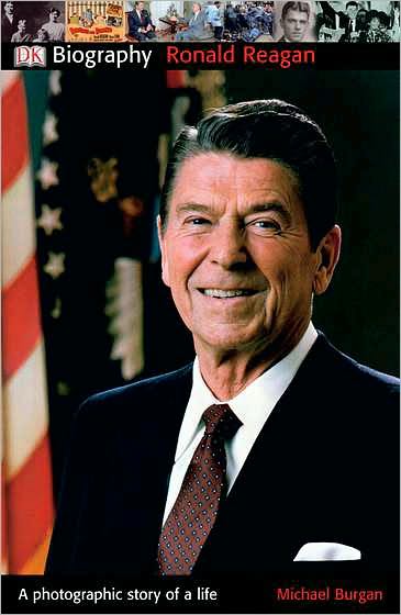 DK Biography: Ronald Reagan