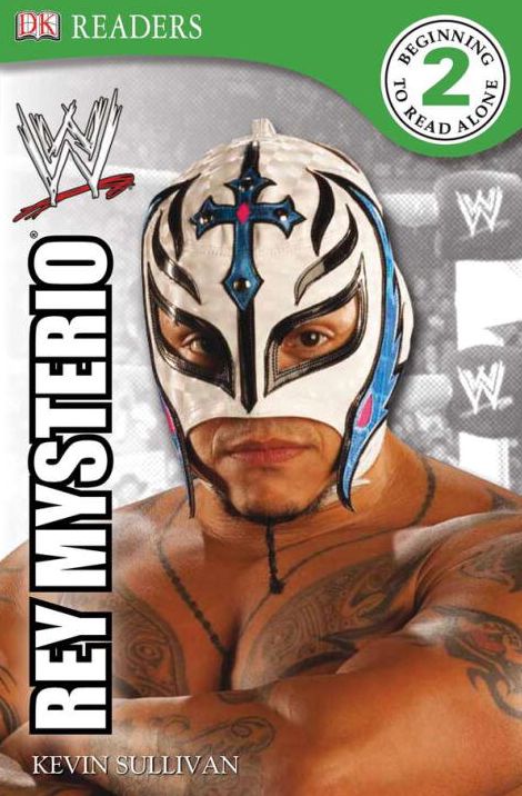 DK Reader Level 2 WWE: Rey Mysterio